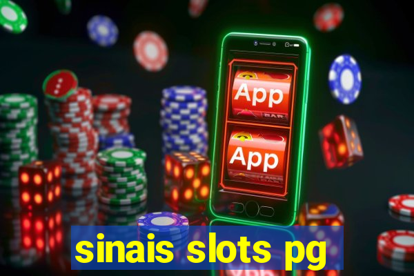 sinais slots pg